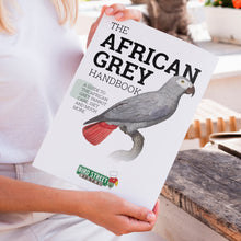 Load image into Gallery viewer, Buy Online High Quality African Grey Parrot Handbook - Ebook - Bird Street Bistro
